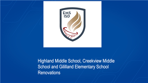 Highland Middle School, Creekview Middle School and Gililland Elementary School Renovations 